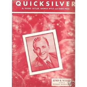  Sheet Music Bing Crosby Quick Silver 21 