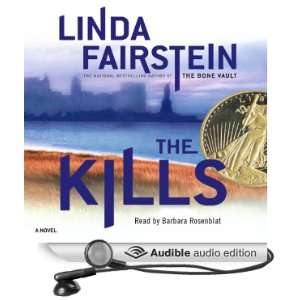  The Kills (Audible Audio Edition) Linda Fairstein 