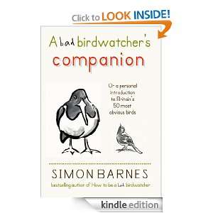 Bad Birdwatchers Companion ?or a personal introducion to Britains 