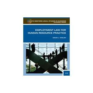  Employment Law for Human Resource Practice, 3rd Edition 