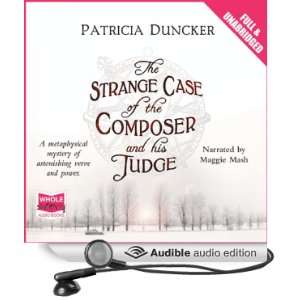 The Strange Case of the Composer and his Judge [Unabridged] [Audible 