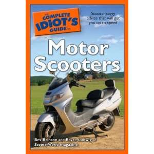  The Complete Idiots Guide to Motor Scooters [Mass Market 