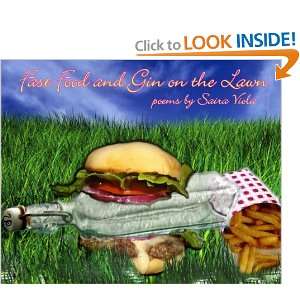  Fast Food and Gin On the Lawn [Paperback] Saira Viola 