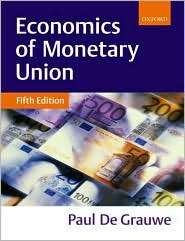 Economics of Monetary Union, (0199256519), Paul Grauwe, Textbooks 