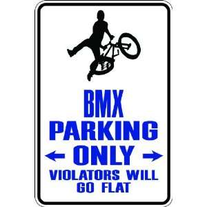  (Spt10) Reserved for BMX biker rider Only 9x12 Aluminum 