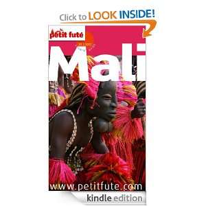 Mali (Country Guide) (French Edition) Collectif, Dominique Auzias 