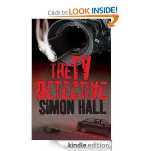 The TV Detective Simon Hall  Kindle Store