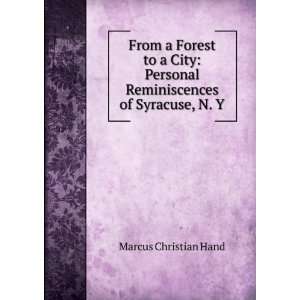   forest to a city Marcus Christian. [from old catalo Hand Books