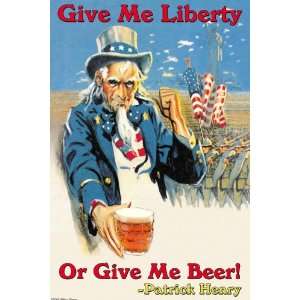   Give Me Liberty of Give Me Beer 20x30 poster