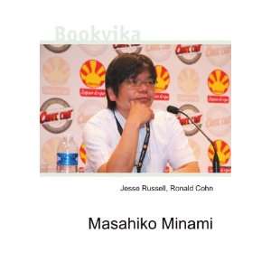  Masahiko Minami Ronald Cohn Jesse Russell Books