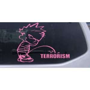 Pee on Terrorism Military Car Window Wall Laptop Decal Sticker    Pink 