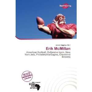  Erik McMillan (9786138493518) Jerold Angelus Books