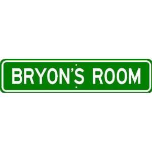  BRYON ROOM SIGN   Personalized Gift Boy or Girl, Aluminum 