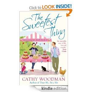 The Sweetest Thing Cathy Woodman  Kindle Store