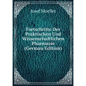   Wissenschaftlichen Pharmazie (German Edition) Josef Moeller Books
