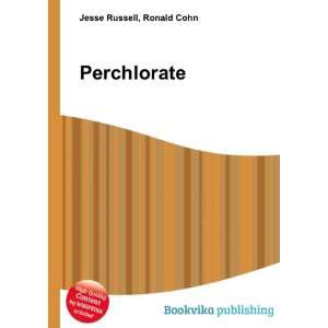  Perchlorate Ronald Cohn Jesse Russell Books