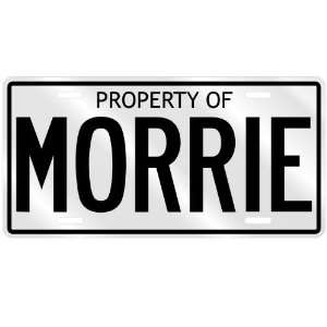 PROPERTY OF MORRIE LICENSE PLATE SING NAME 