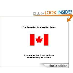 The Canadian Immigration Guide Richard Hughes  Kindle 