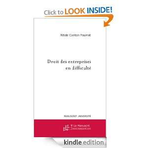 Droit des entreprises en difficulté (French Edition) Altide Canton 