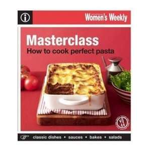    How to Make the Perfect Pasta Australian Womens Weekly Books