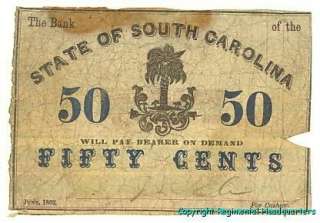 CIVIL WAR SOUTH CAROLINA FIFTY CENT NOTE JUNE 1862  