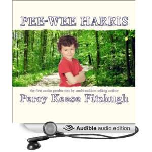 Pee Wee Harris [Abridged] [Audible Audio Edition]