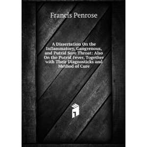   with Their Diagnosticks and Method of Cure Francis Penrose Books