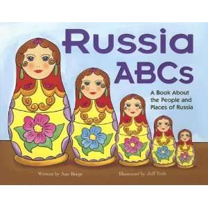  Russia ABCs A Book About the People and Places of Russia 