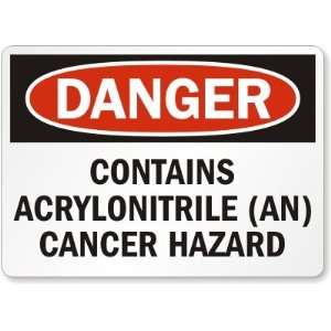  Danger Contains Acrylonitrile (An) Cancer Hazard Aluminum 