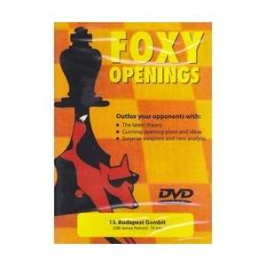  Foxy Openings #15 Budapest Gambit (DVD)   Plaskett Toys & Games