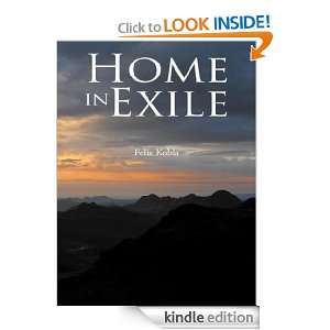 Home in Exile Felix Kobla  Kindle Store