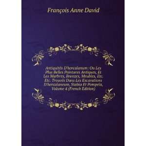   Stabia Et PompeÃ¯a, Volume 4 (French Edition) FranÃ§ois Anne