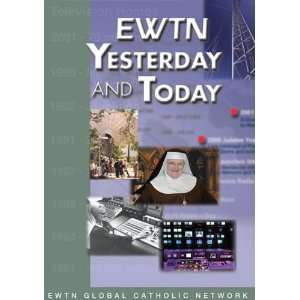  EWTN Yesterday and Today   DVD Toys & Games