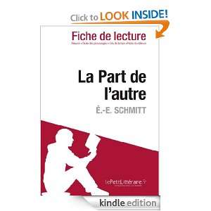 La Part de lautre de É. E. Schmitt (Fiche de lecture) (French 