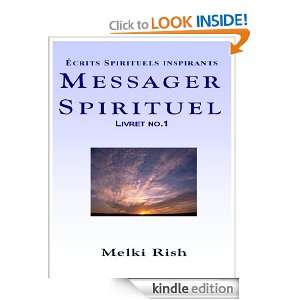 Messager Spirituel Livret No.1 (French Edition) Melki Rish  