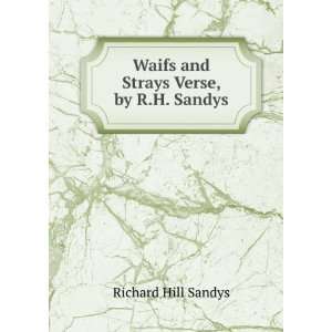   Strays Verse, by R.H. Sandys. Richard Hill Sandys  Books