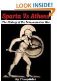  Sparta Vs Athens   The History of the Peloponnesian War 