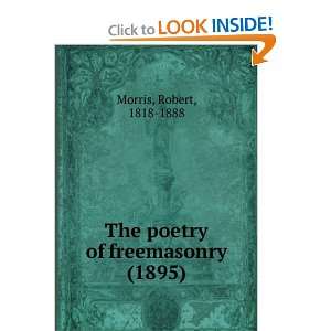  The poetry of freemasonry. (9781275475441) Robert Morris Books