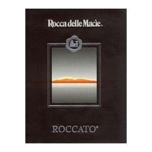  Rocca Delle Macie Roccato 2006 750ML Grocery & Gourmet 