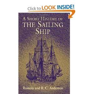   the Sailing Ship (Dover Maritime) [Paperback] Romola Anderson Books
