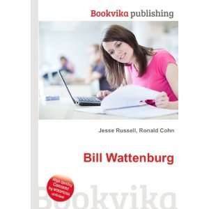  Bill Wattenburg Ronald Cohn Jesse Russell Books