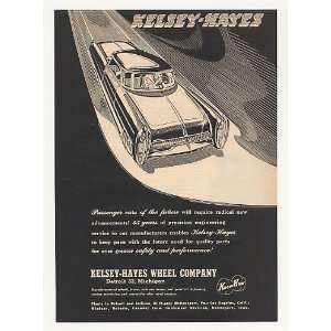    1953 Kelsey Hayes Wheel Co Futuristic Car Print Ad