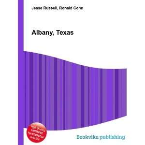  Albany, Texas Ronald Cohn Jesse Russell Books