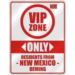   ZONE  ONLY RESIDENTS FROM DEMING  PARKING SIGN USA CITY NEW MEXICO