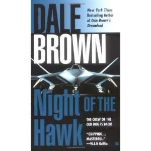  Night of the Hawk [Paperback] Dale Brown Books