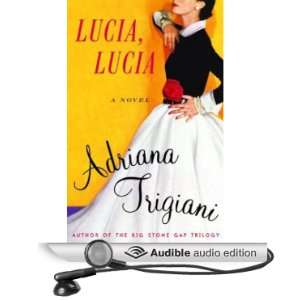   Lucia (Audible Audio Edition) Adriana Trigiani, Mira Sorvino Books
