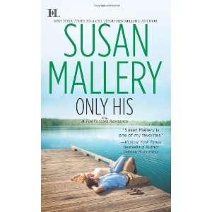   (Fools Gold, Book 6) [Mass Market Paperback] Susan Mallery Books