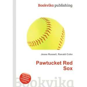  Pawtucket Red Sox Ronald Cohn Jesse Russell Books
