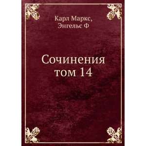  Sochineniya tom 14 (in Russian language) Engels F Karl Marks Books