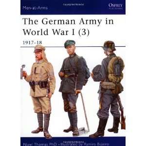   1917 18 (Men at Arms) (v. 3) [Paperback] Nigel Thomas Books